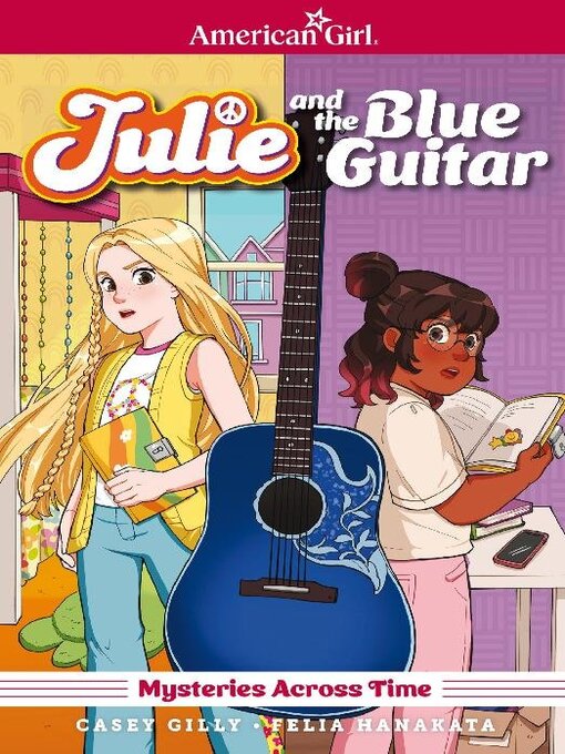 Title details for Julie And The Blue Guitar by Casey Gilly - Available